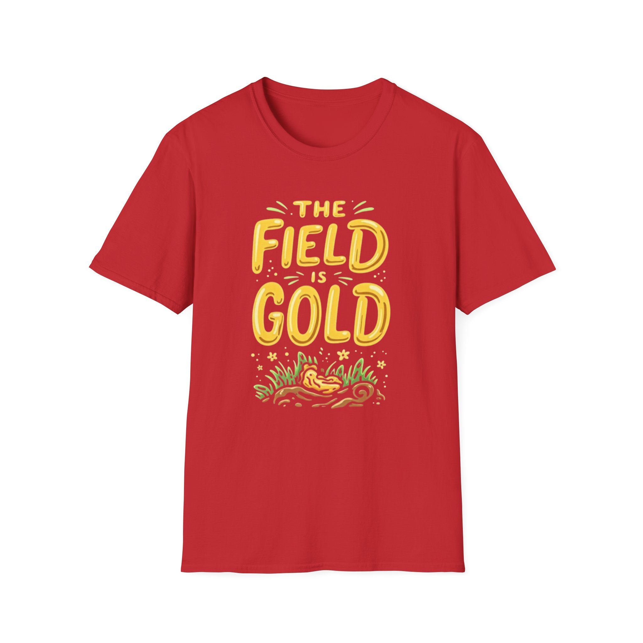 The Field Is Gold "T-Shirt"