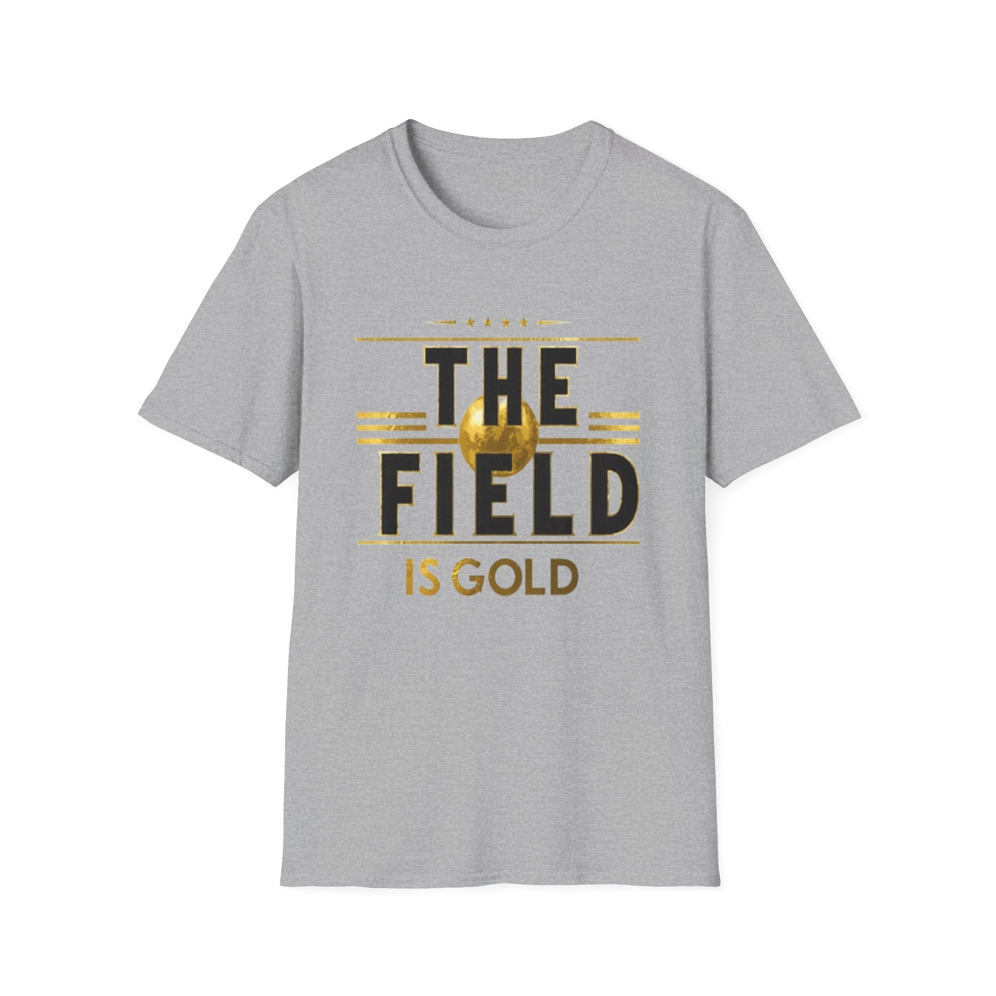 The Field Is Gold "T‑Shirt"