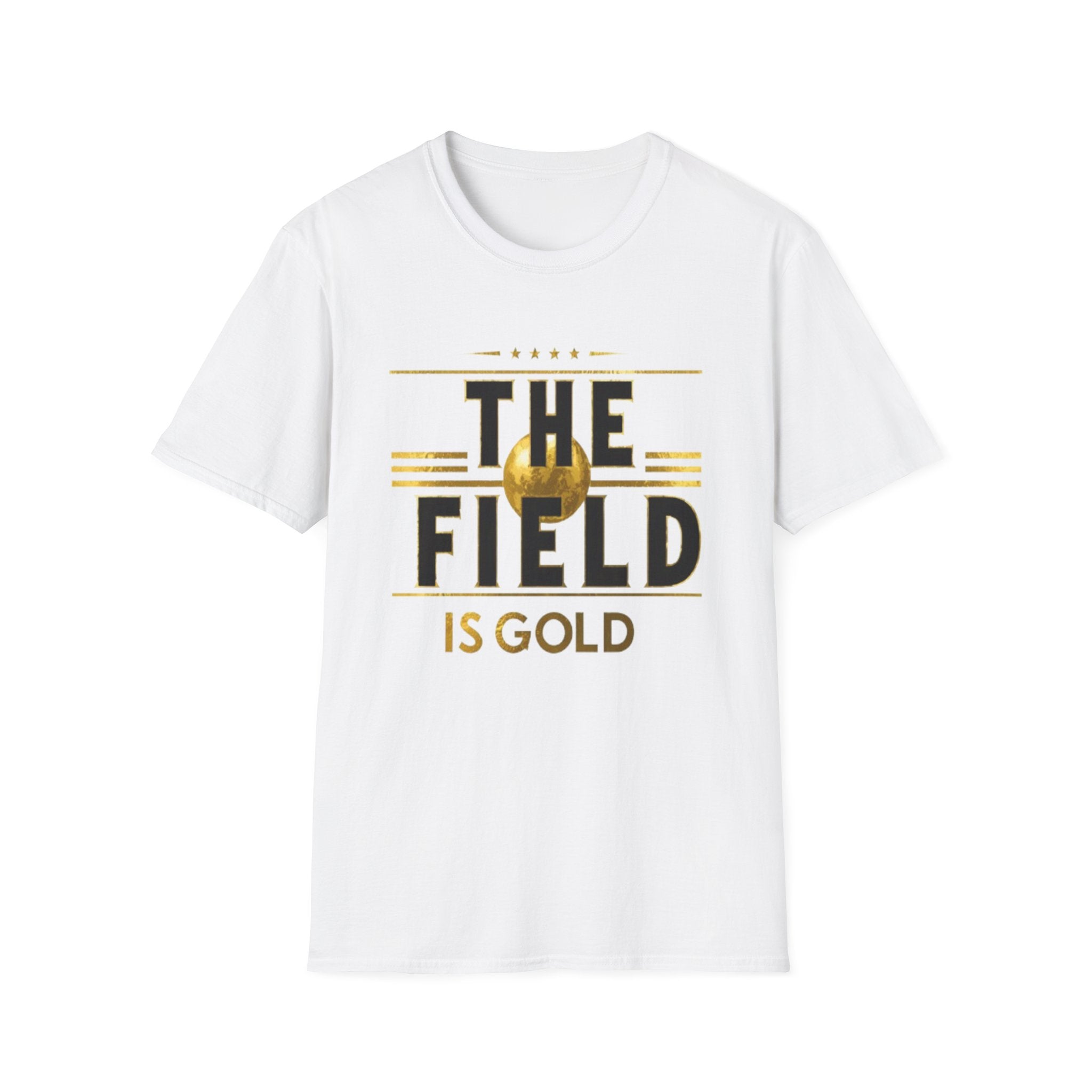 The Field Is Gold "T‑Shirt"
