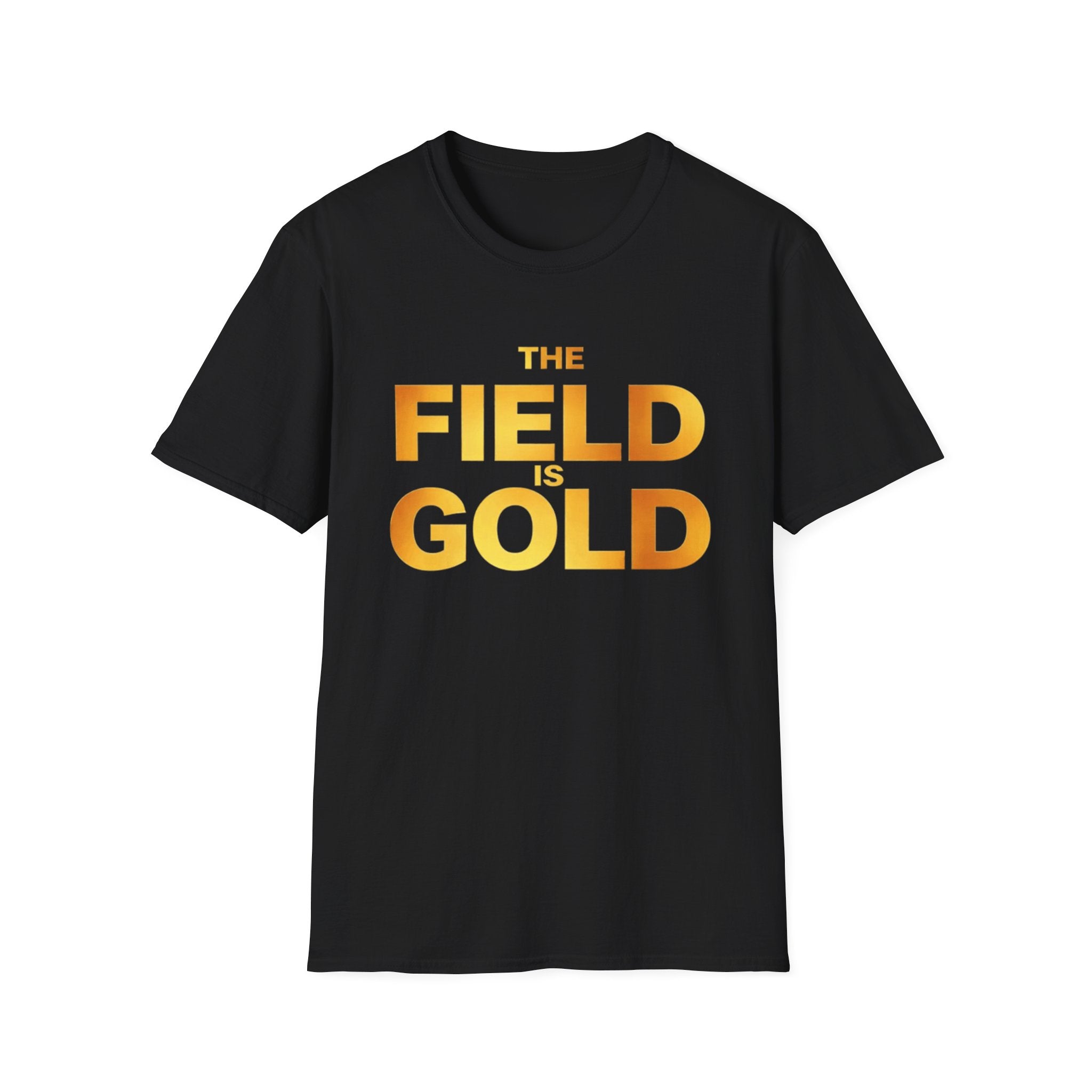 The Field Is Gold - T‑Shirt